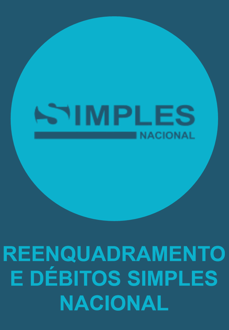 REENQUADRAMENTO E DÉBITOS SIMPLES NACIONAL