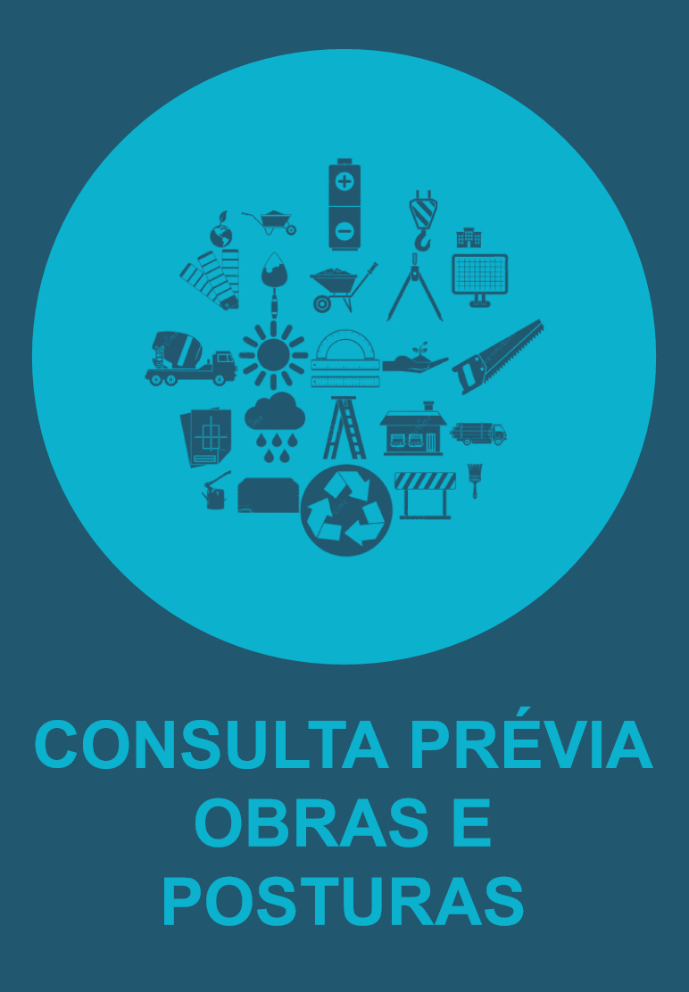 CONSULTA PRÉVIA OBRAS E POSTURAS