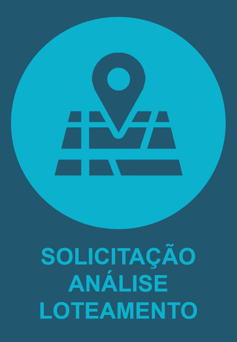 SOLICITAÇÃO ANÁLISE LOTEAMENTO
