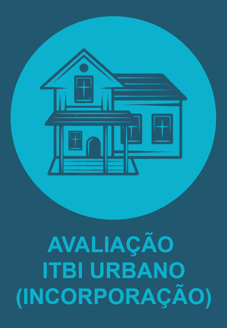 AVALIAÇÃO ITBI URBANO INCORPORAÇÃO